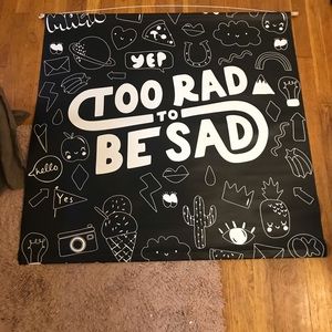 Too Rad to Be Sad tapestry